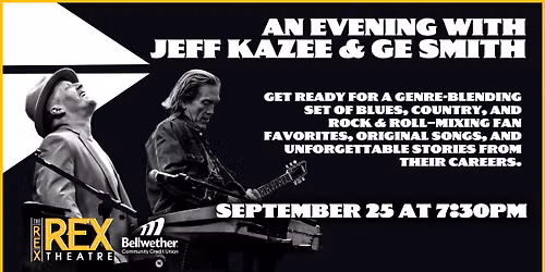 An Evening with G.E. Smith and Jeff Kazee