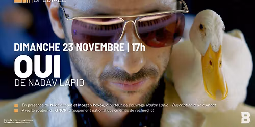 [s\u00e9ance sp\u00e9ciale] OUI, de Nadav Lapid | En pr\u00e9sence de Nadav Lapid et Morgan Pok\u00e9e