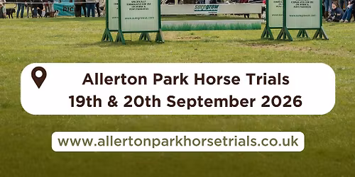2026 Allerton Park Horse Trials