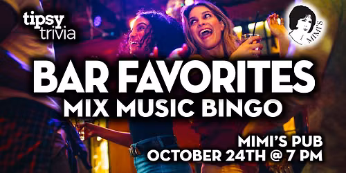 Edmonton: Mimi's Pub - Bar Favorites Music Bingo - Oct 24, 7pm