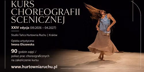 KURS CHOREOGRAFII SCENICZNEJ XXIV edycja (09.2026 \u2013 04.2027)