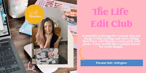 The Life Edit Club - Who are you really?