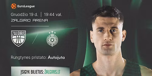 Eurolyga: Kauno \u201e\u017dalgiris\u201c \u2013 Belgrado \u201ePartizan\u201c