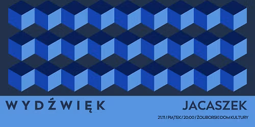 WYD\u0179WI\u0118K: Jacaszek