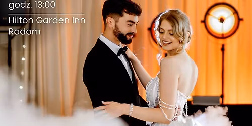 Pokaz \u015alubnych Marze\u0144- Targi Weselne Hilton Garden Inn Radom 