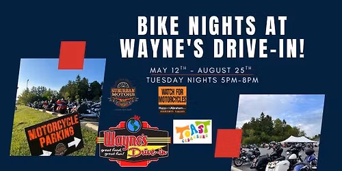 Bike Nights at Wayne's Drive-In!