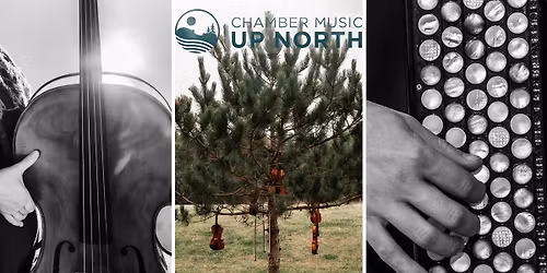 CHAMBER MUSIC UP NORTH: NOTES FROM THE ROAD