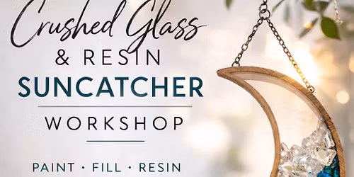 Crushed glass and resin suncatcher workshop