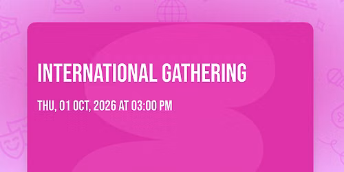 International Gathering 