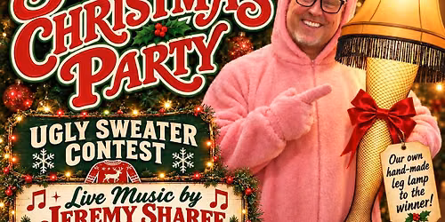 SOUTH END CHRISTMAS PARTY - UGLY SWEATER PARTY - LIVE MUSIC BY JEREMY SHARFE
