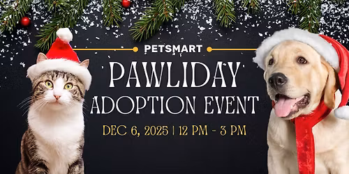 Pawliday Adoption Event at PetSmart