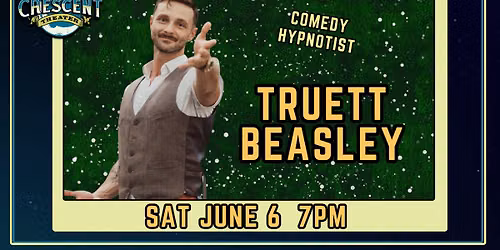 Truett Beasley: Comedy Hypnotist