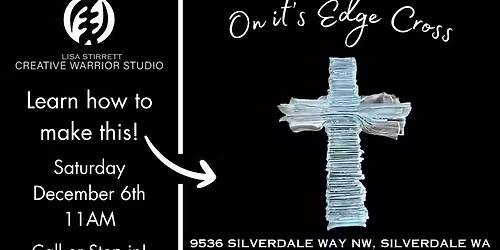 On Its Edge Glass Cross Workshop