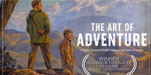 The Art of Adventure | Festival Faves at The Vic Theatre