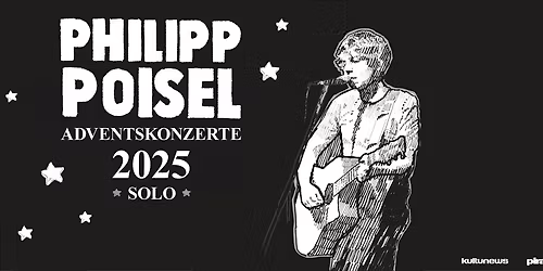 Philipp Poisel  Adventskonzerte 2025 - solo