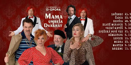 Mama umrela dvakr\u00e1t - Modra 25.11.2025