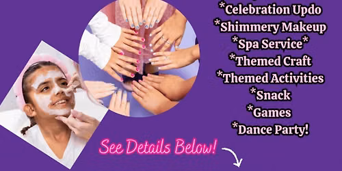 Sweet and Sassy Spa Camp!!