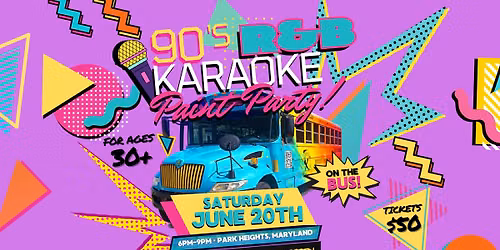 90's R&B Karaoke Paint Party