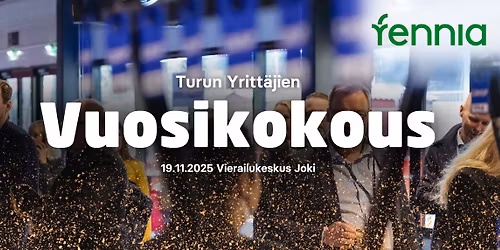 Turun Yritt\u00e4jien vuosikokous