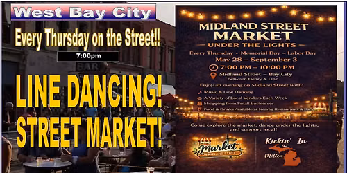 LINE DANCING & STREET MARKET Every Thursday on Midland Street