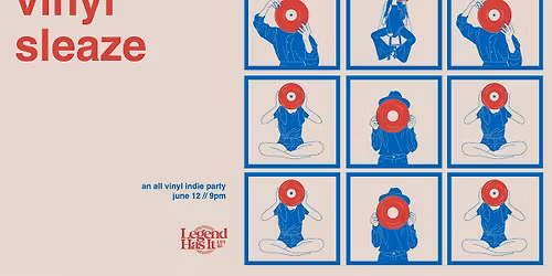 vinyl sleaze - an all vinyl indie party