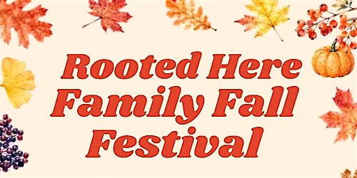 2026 Family Fall Festival\/ Festival Familiar de Oto\u00f1o
