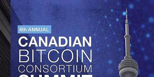 6th Annual Canadian Bitcoin Summit