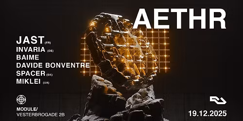 AETHR \/\/ JAST (FR) \u2218 BAIME \u2218 INVARIA (DE)