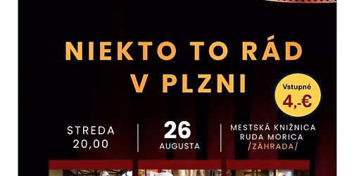 NIEKTO TO R\u00c1D V PLZNI