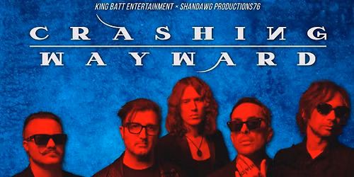 Crashing Wayward with ChangingChannels & Light Dazed