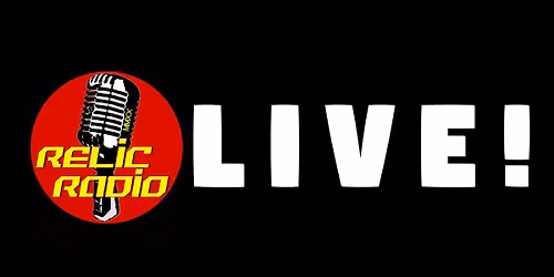Relic Radio Live! Glendora Continental