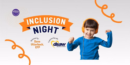 Inclusion Night with Dave Utterback and DSAW