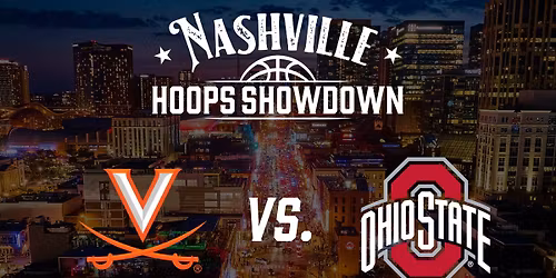 Nashville Hoops Showdown: Virginia v Ohio State