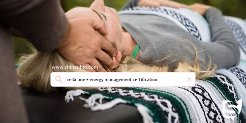 Reiki Training: Level One + Energy Management Certification