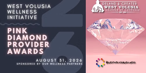 West Volusia Wellness Initiative Pink Diamond Provider Awards