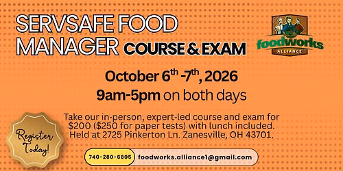October 6th-7th ServSafe Food Manager Course & Event
