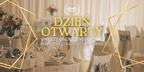 DZIE\u0143 OTWARTY \u2013 TARGI IMPREZ OKOLICZNO\u015aCIOWYCH