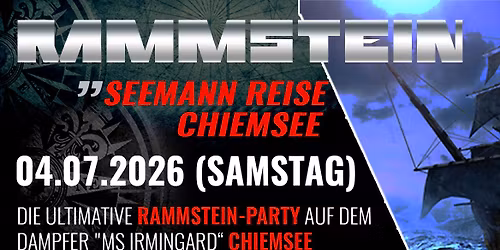 Rammstein Seemann-Reise - Dampferparty auf dem Chiemsee