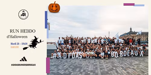 adidas Runners Bordeaux | Run Hebdo Halloweeenn \ud83d\udc7b