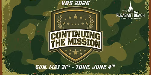 VBS 2026 - Continuing the Mission