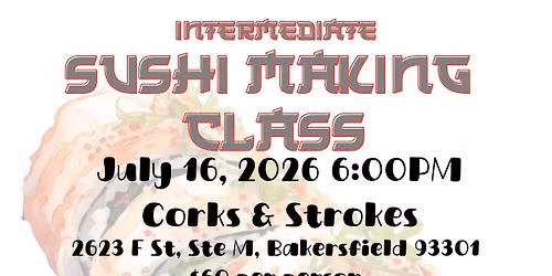  "Intermediate Sushi Making Class" In-Studio Party!