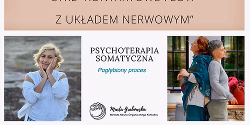 CYKL \u201eKontaktowe FLOW z uk\u0142adem nerwowym\u201d -pog\u0142\u0119biony proces