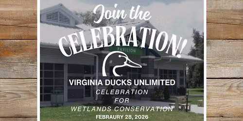 Virginia Ducks Unlimited State Celebration for Wetlands Conservation