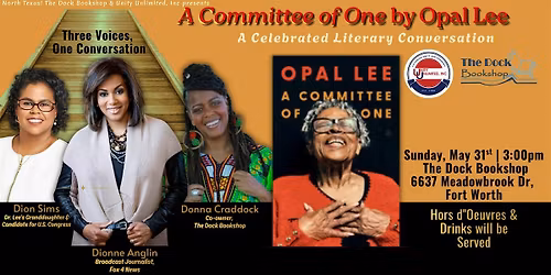 "A Committee of One" by Opal Lee