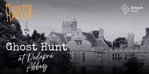 Ghost Hunt with Haunted Heritage