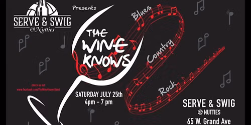 The Wine Knows LIVE @ Serve & Swig