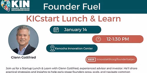 Founder Fuel a KICstart Lunch & Learn