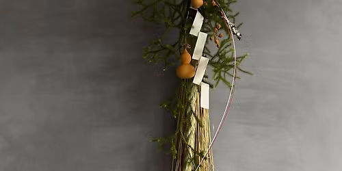 \u300a\u9322\u5c4b\u587e\u300b\u5b63\u7bc0\u306e\u8349\u82b1\u3092\u6109\u3057\u3080\u8b1b\u5ea7\u3000\u4e8c\u5341\u56db\u7bc0\u6c17\u306e\u58c1\u98fe\u308a\u300c\u65b0\u3057\u3044\u5e74\u3092\u8fce\u3048\u308b\u58c1\u98fe\u308a-\u51ac\u81f3-\u300d