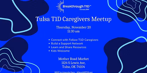 Tulsa T1D Caregivers Meetup