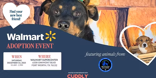 Walmart Adoption Event | Fort Worth, TX